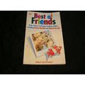 Best of Friends byValerie Bierman