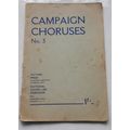 CAMPAIGN CHORUSES - No. 3 - National Young Life...