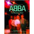 From Abba to Mama Mia!