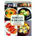The Korean K-Drama Cookbook