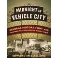 Midnight In Vehicle City