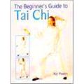 The Beginner's Guide to Tai Chi