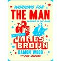 Working For The Man, Playing In The Band