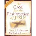 Case For The Resurrection Of Jesus