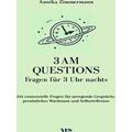 3 Am Questions - Fragen Fur 3 Uhr Nachts