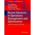 Lecture Notes in Mechanical Engineering: Recent Advances in Operations Managemen