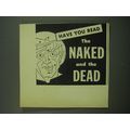 1949 The Naked and the Dead Book Ad - Have you ...