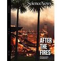 SCIENCE NEWS-MARCH 2025-AFTER THE FIRES-NEW-FAS...