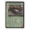 CCG - BABYLON 5 - WHEEL OF FIRE - MUTUAL DEFENC...