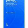 Social Change Theories in Motion