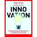 The Balancing Act of Innovation