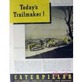 CATERPILLAR TRACTOR COMPANY 1940 todays trailma...