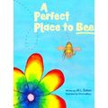 A Perfect Place To Bee