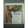 1989 Pentax Binoculars and Scopes Ad - Hunting