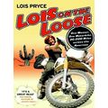 Lois on the Loose
