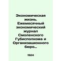 Economic Life. Monthly Economic Journal of the ...
