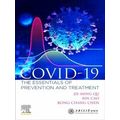 Covid-19: The Essentials of Prevention and Treatment
