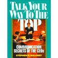 Talk Your Way To The Top