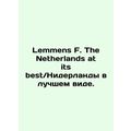 Lemmens F. The Netherlands at its best.