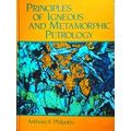 Principles Of Igneous And Metamorphic Petrology