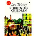 Stories for Children by Leo Tolstoy