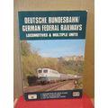 GERMAN FEDERAL RAILWAYS. LOCOMOTIVES & MULTIPLE...