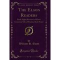 The Elson Readers: Book Eight (Revision of Elso...