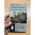 1959 1ST ED "THE COOL GREENHOUSE" G W ROBINSON ...