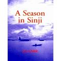 A Season In Sinji
