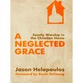 A Neglected Grace