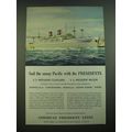 1956 American President Lines Ad - Sail the sunny Pacific with the Presidents