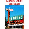 Lake Tahoe CA. Barney's Casino Placer County Mi...