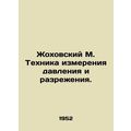 Zhokhovsky M. Pressure and dilution measurement...