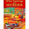 Wine Tastings Are Murder