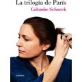 La Trilogia De Paris / Swimming In Paris: A Life In Three Stories