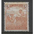 HUNGARY 1920 MAGYAR KIR POSTA HARVESTERS 5F BRO...