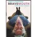 Bravemouth - Living With Billy Connolly by Pame...
