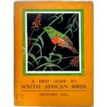 A First Guide to South African Birds by Leonard Gill