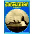 The Illustrated History of the Submarine by Edward Horton