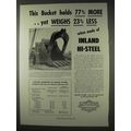 1947 Inland Steel Ad - Bucket Holds More Weighs...