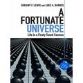 A Fortunate Universe