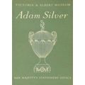 Adam Silver - Victoria Albert Museum by Various Authors