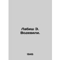Labish E. Vaudevili. In Russian /Labish E. Vodevili.