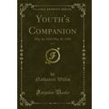 Youth's Companion, Vol. 4: May 26, 1830 May 18,...