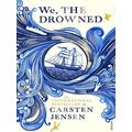 We The Drowned