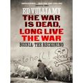 War Is Dead Long Live The War Bosnia