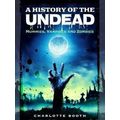A History Of The Undead