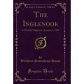 The Inglenook, Vol. 5: A Weekly Magazine; Janua...