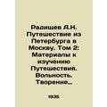 A.N. Radishchevs Journey from St. Petersburg to...