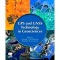 Gps and Gnss Technology in Geosciences